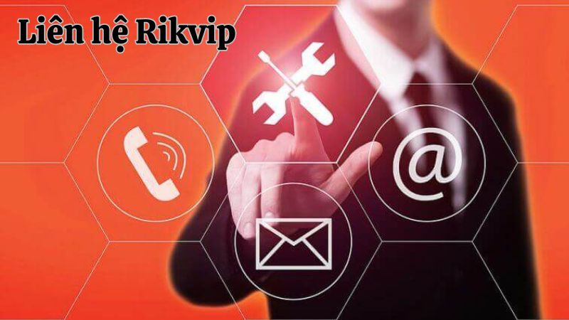 Bạn Có Thể Liên hệ Rikvip Ở Thời Điểm Nào?