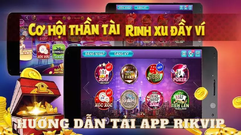 Tải app Rikvip chi tiết cho hệ điều hành IOS và Android