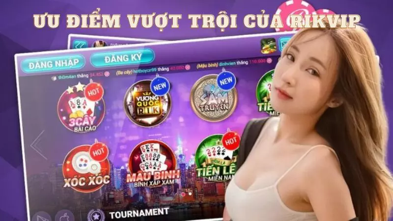 Giới Thiệu Rikvip với những ưu điểm vượt trội