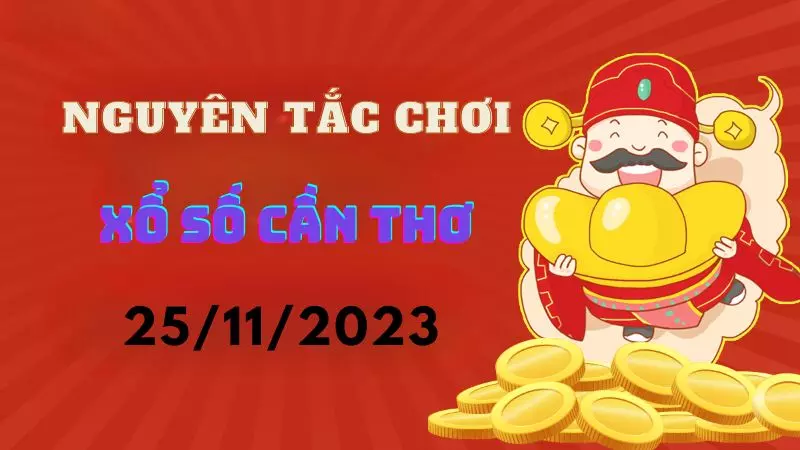 Chi tiết nguyên tắc chơi xổ số Cần Thơ